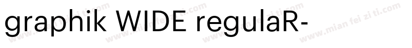 graphik WIDE regulaR字体转换